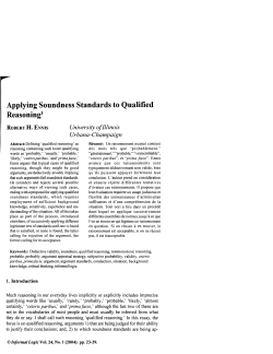 Applying Soundness Standards to Qualified Reasoning!