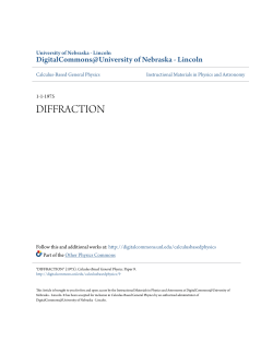 diffraction - DigitalCommons@University of Nebraska - Lincoln