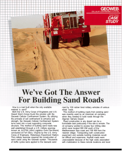 How is a road built when the only available material is sand? Both