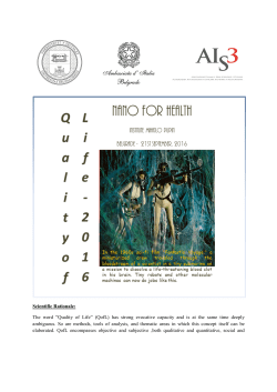 Scientific Rationale: The word &rdquo;Quality of Life&rdquo; (QofL) has strong