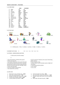 ROCKETS 3 SUPER STORY 1 – TRUE MAGIC 1. A