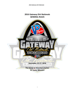 2016 Gateway Dirt Nationals GENERAL RULES