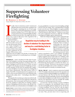 Suppressing Volunteer Firefighting