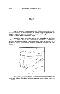Spain is located in the southwestern part of Europe, and, together