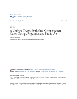 a unifying theory for the just-compensation cases: takings, regulation