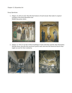 Chapter 12: Byzantine Art Essay Questions: 1