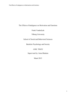The Effects of Indulgence on Motivation and