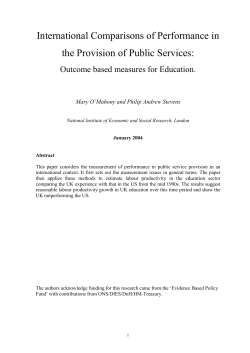 Productivity Measures based on outputs or outcomes: An