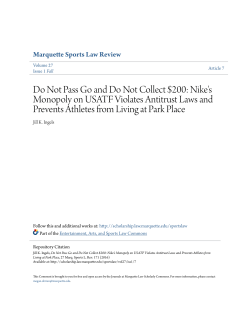 Do Not Pass Go and Do Not Collect $200: Nike`s Monopoly on