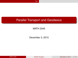 Parallel Transport and Geodesics