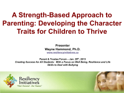 A Strength-Based Approach to Parenting: Developing the Character