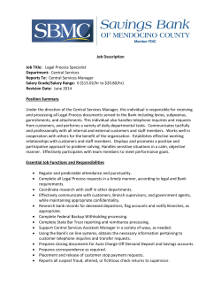 Legal Process Specialist Department: Central Services Reports To