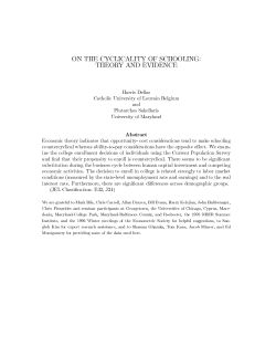 ON THE CYCLICALITY OF SCHOOLING: THEORY AND EVIDENCE