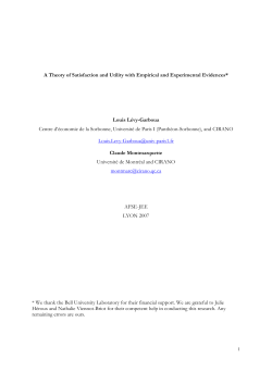 A Theory of Satisfaction and Utility with Empirical and Experimental