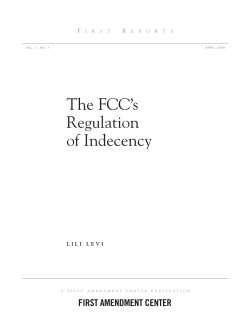 The FCC`s Regulation of Indecency