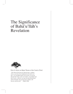 The Significance of Baha`u`llah`s Revelation
