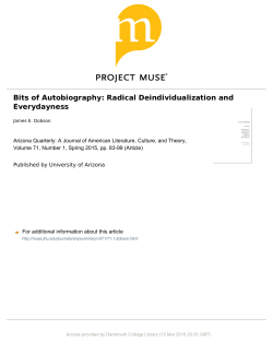 Bits of Autobiography: Radical Deindividualization and Everydayness