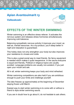 Apian Avantouimarit ry EFFECTS OF THE WINTER SWIMMING