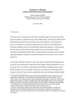 Tannh&auml;user`s Dilemma A Study in Rational Choice Hermeneutics