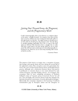 Setting Out: Toward Irony, the Fragment, and the