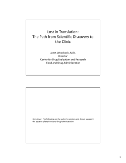 Lost in Translation: The Path from Scientific Discovery to the Clinic