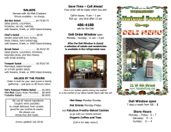 SALADS Save Time &ndash; Call Ahead Deli Order Window open Deli