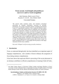 Focus accent, word length and position as cues to L1 and L2 word