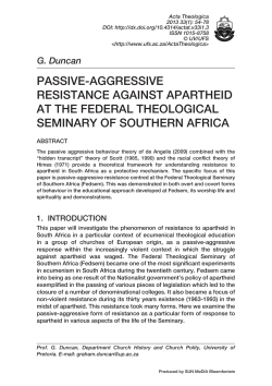 PASSIVE-AGGRESSIVE RESISTANCE AGAINST APARTHEID AT
