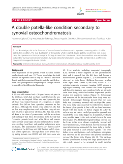 A double patella-like condition secondary to synovial