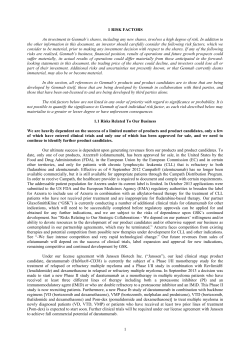 1 1 RISK FACTORS An investment in Genmab`s shares, including