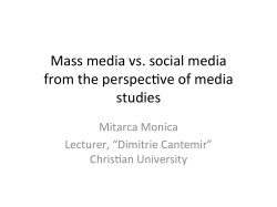 Mass media vs. social media from the perspec\ve of media studies