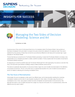 INSIGHTS FOR SUCCESS Managing the Two Sides of Decision