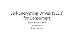 Self-Encrypting Drives (SEDs) for Consumers