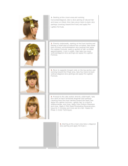 1. Starting at the crown area and working horizontal/diagonal, take a