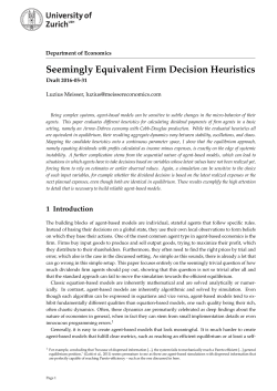 Seemingly Equivalent Firm Decision Heuristics