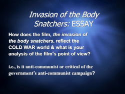 Invasion of the Body Snatchers: Outline Feedback