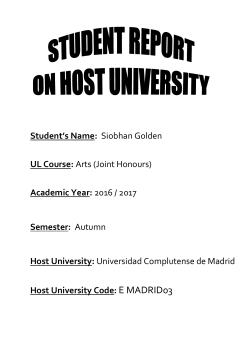 Student`s Name: Siobhan Golden UL Course: Arts (Joint Honours