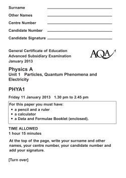 A-level Physics A Modified question paper Unit 01 - Particles