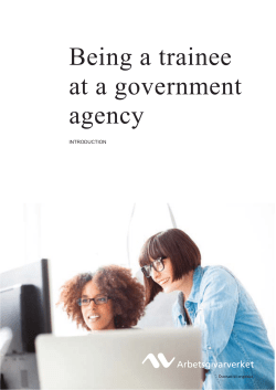 Being a trainee at a government agency
