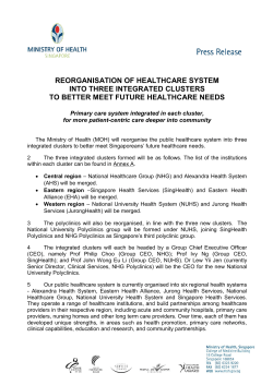 reorganisation of healthcare system into three integrated clusters to