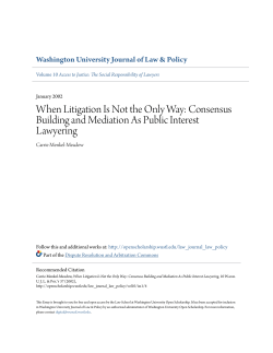 Consensus Building and Mediation As Public Interest Lawyering