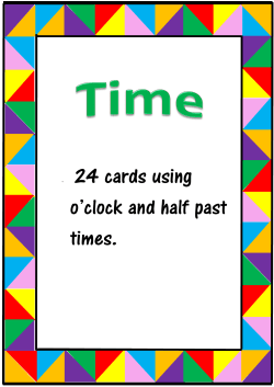 24 cards using o`clock and half past times.