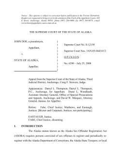 THE SUPREME COURT OF THE STATE OF ALASKA JOHN DOE, a