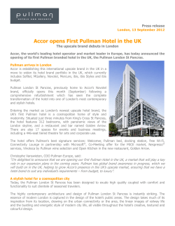 Accor opens First Pullman Hotel in the UK