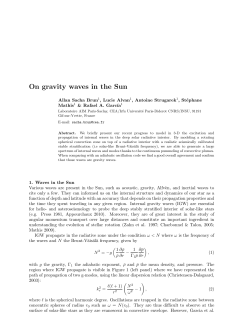 On gravity waves in the Sun A. S. Brun, L. Alvan, A. Strugarek, S