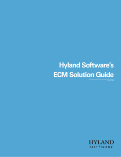 Hyland Software`s ECM Solution Guide
