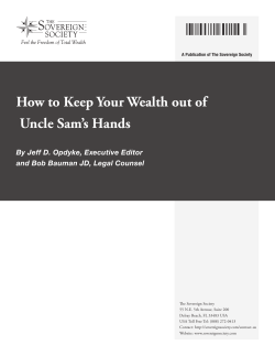 How to Keep Your Wealth out of Uncle Sam`s Hands