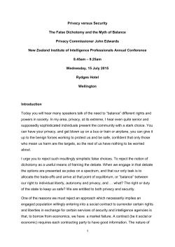 Privacy versus Security The False Dichotomy and the Myth of