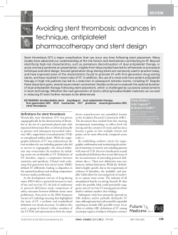 Avoiding stent thrombosis: advances in