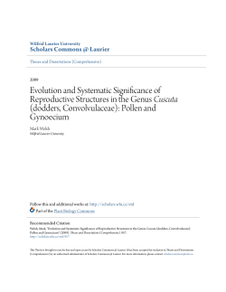 Evolution and Systematic Significance of Reproductive Structures in